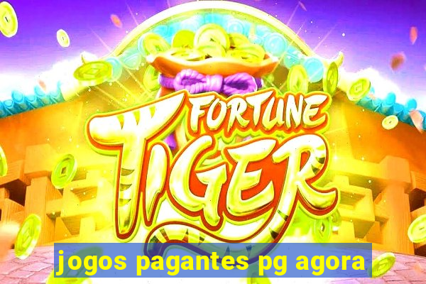 jogos pagantes pg agora